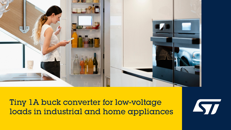 ST 新款微型單片降壓轉(zhuǎn)換器，用于智能電表、家電和工業(yè)電源轉(zhuǎn)換器提供低電壓電源